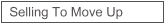 Selling Bucks County, PA Real Estate To Move Up 